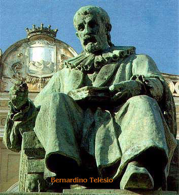 Bernardino Telesio -  Cosenza  (1509 - 1588 )